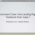 comment-creer-page-une-landing-page-facebook-avec-iwipa-tutoriel-video
