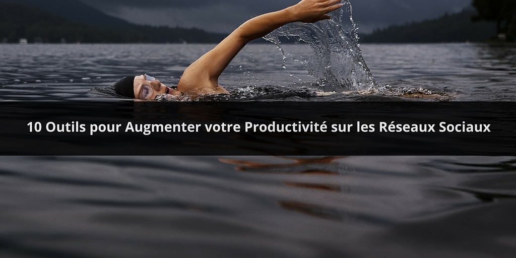 outils-productivite-reseaux-sociaux