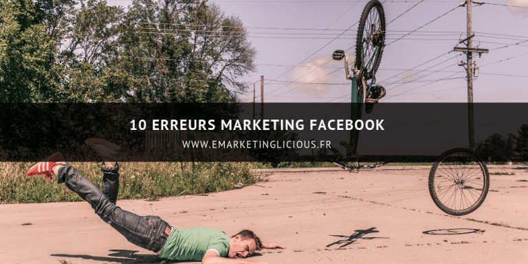 erreurs marketing facebook