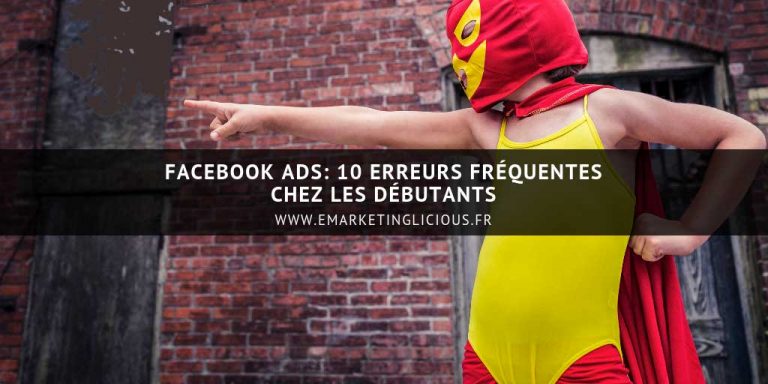 facebook-ads-erreurs