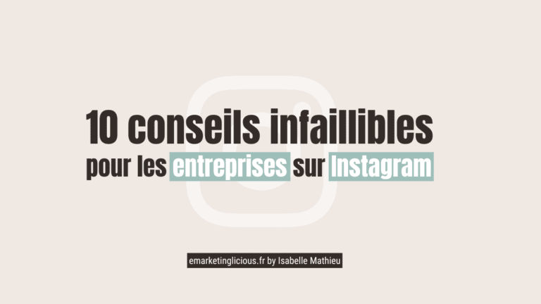 instagram pour les entreprises conseils